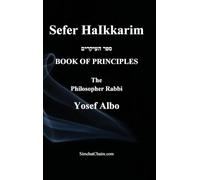 Sefer HaIkkarim - BOOK OF PRINCIPLES