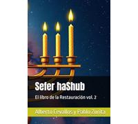 Sefer haShub: El libro de la Restauración vol. 2