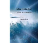 Sefer HaYashar: The Book of Righteousness