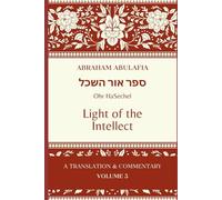 Sefer Ohr HaSechel: Light of the Intellect
