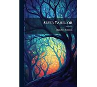 Sefer Yahel or: Noda be-shem Hadrat odesh: kolel beurim niflaim al ha-Zohar ha-adosh eha-Hekhalot eha-Raaya mehemana e-gam al Zohar adash