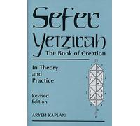 Sefer Yetzirah: The Book of Creation