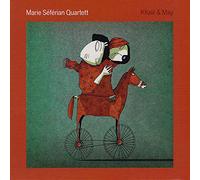 Séférian,Marie Quartett - Khalil & May