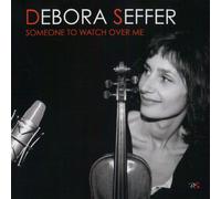 Seffer, Debora - Someone To Watch Over Me
