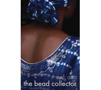 Sefi Atta The Bead Collector (Copertina rigida)