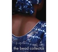 Sefi Atta The Bead Collector (Tascabile)