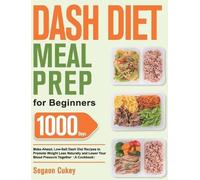 Segaon Cukey Dash Diet Meal Prep for Beginners (Copertina rigida)