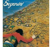 Segarini - Gotta Have Pop