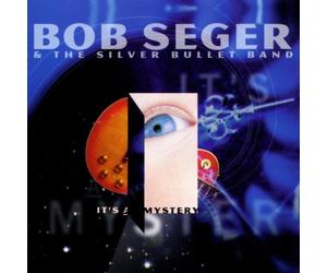 Seger,Bob - It'S a Mystery