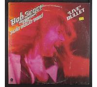 Seger, Bob - Live Bullet