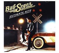 Bob Seger & The Silver Bullet Ban Ultimate Hits: Rock and Roll Never Forget (CD)