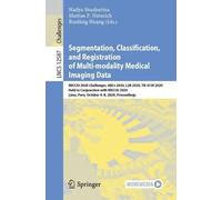 Segmentation, Classification, and Registration of Multi-modality Med (Tascabile)