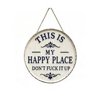 Segnale da Porta 'Questo è il mio posto felice', Segnale Metallico Divertente per Giardino, 'Questo è il mio posto felice, non rovinarlo', Segnali e Pannelli Decorativi per Porta d'Entrata