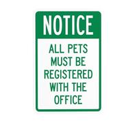 Segnale di avvertimento con scritta in inglese "Notice All Pets Must Be Registered With The Office, Dog Park Regulation Security Metal Signs for Business, Home Garage Street Wall Safety Caution