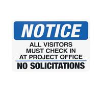Segnale di avvertimento con scritta in inglese "Notice All Visitors Must Check In At Project Office No Solicitations", cartello in metallo per la sicurezza dei visitatori, per la casa, il lavoro, la