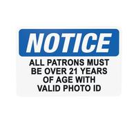 Segnale di avvertimento con scritta in inglese "Notice Must Be Over 21 Years Of Age" (lingua italiana non garantita), per la sicurezza dei visitatori, per casa, lavoro, esterni, interni, strada