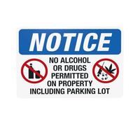 Segnale di avvertimento con scritta in inglese "Notice No Alcohol or Drugs Permitted On Property Including Parking Lot, Prohibition Security Metal Signs for Home Business Street Wall Safety Caution