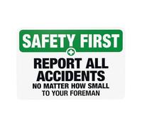 Segnale di avvertimento con scritta in lingua inglese "Report All Accidents No Matter How Small To Your Foreman Warning Warn", per casa, lavoro, esterni, interni, strada, parete, sicurezza