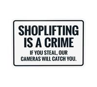 Segnale di avvertimento con scritta in lingua inglese "Shoplifting Is A Crime If You Steal Our Cameras Will Catch You" (lingua italiana non garantita), per casa, ufficio, cortile, garage, strada