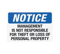 Segnale di avvertimento con scritta "Management Is Not Responsible For Theft Or Loss of Personal Property Warning, Store Security" in metallo per la casa, il lavoro e la sicurezza stradale