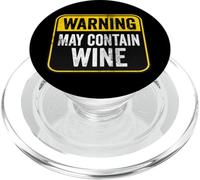 Segnale di avvertimento con scritta "May Contain Wine", divertente compleanno PopSockets PopGrip per MagSafe