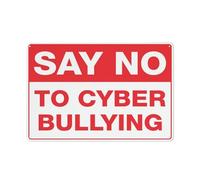 Segnale di avvertimento in alluminio riflettente con simbolo per uso interno ed esterno, con scritta in inglese Say No To Cyber Bullismo, 30,5 x 20,3 cm
