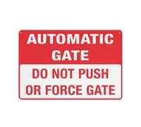 Segnale di avvertimento per cancello automatico, con scritta in inglese "Do Not Push or Force Gate", 30,5 x 20,3 cm