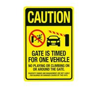 Segnale di avvertimento per cancello con scritta "Gate Timed For One Vehicle No Playing or Climbing On or Around The Gate", cartello di sicurezza in metallo per ufficio, casa, esterni, interni, parete