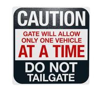 Segnale di avvertimento per cancello con scritta in inglese "Caution Gate Will Let Only One Vehicle At A Time Do Not Tailgle", per casa, lavoro, esterni, interni, parete, sicurezza, decorazione