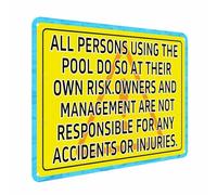 Segnale di avvertimento per piscina, con scritta in lingua inglese "All Persons Using The Pool Do So At Their Own Risk", per piscina, spiaggia, decorazioni per esterni, 20,3 x 30,5 cm