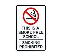 Segnale di avvertimento "This Is A Smoke Free School Smoking Prohibited", segnale di divieto di sicurezza, cartelli in metallo per affari, casa, esterni, interni, garage, parete stradale, sicurezza