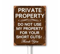 Segnale di avvertimento vintage con scritta in lingua inglese "Do Not Use My Property For Your Short Cuts", cartello di avvertimento in alluminio con paletto, targa in metallo per esterni, decorazione