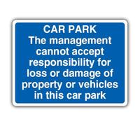 Segnale di sicurezza blu con scritta "V Safety Management Cannot Accept Responsibility For Loss/Damage", 400 x 300 mm, in plastica rigida da 2 mm