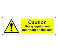 Segnale di sicurezza con scritta "Caution Heavy Equipment Operating On This Site" - Adesivo autoadesivo ad alta adesività (300 mm x 100 mm) Distanza di visualizzazione entro 5 m.