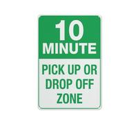Segnale di sicurezza con scritta in inglese "10 Minute Pick Up or Drop Off Zone", per esterni, 30,5 x 20,3 cm, per casa, affari, vialetto