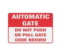 Segnale di sicurezza con scritta in inglese "Do Not Push or Pull Gate Code Needed - Segnale di sicurezza per cancello automatico, cartelli esterni, 30,5 x 20,3 cm, cartello per casa, affari, avviso