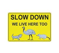 Segnale di sicurezza con scritta "Slow Down We Live Here Too Lizard Quoll Emu Bright Yellow Sign Safe Sign, Signs Outdoor, 30,5 x 20,3 cm, cartello per casa, affari, avviso vialetto