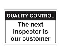 Segnale di sicurezza in alluminio composito con scritta "V Safety Quality Control - The Next Inspector Is Our Custom", 300 x 200 mm