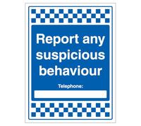 Segnale di sicurezza in vinile autoadesivo con scritta "V Safety Report Any Suspicious Behaviour - Telephone 300 x 400 mm