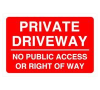 Segnale di sicurezza stradale con scritta "Private driveway no public access or right of way", in alluminio Dibond da 3 mm, per uso interno/esterno (400 mm x 300 mm), distanza di visualizzazione di 14
