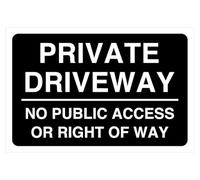 Segnale di sicurezza stradale con scritta "Private driveway no public access or right of way", in plastica rigida da 1,2 mm, per uso interno/esterno (600 mm x 400 mm), distanza di visualizzazione
