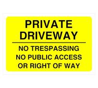 Segnale di sicurezza stradale con scritta "Private driveway no trespassing no public access or right of way", in alluminio Dibond da 3 mm, per uso interno/esterno (400 mm x 300 mm), distanza di