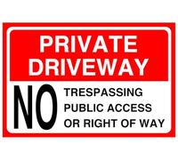 Segnale di sicurezza stradale con scritta "Private driveway no trespassing public access or right of way", cartello di sicurezza stradale, 3 mm, in alluminio dibond per uso interno/esterno (200 mm x