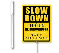 Segnale Slow Down This Is A Neighborhood Sign With Stakes Outdoor Lawn Yard Signs 20,3 x 30,5 cm