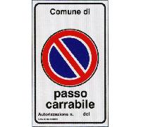 SEGNALETICA 40X60 PASSO CARRABILE IN ALLUMIN.