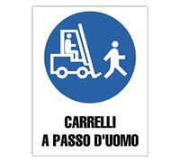 ►Segnaletica di Sicurezza sul lavoro - Segnali di Obbligo - CARRELLI A PASSO D'UOMO - Cartello Forex 3mm - f.to 180x233 mm (22.003)