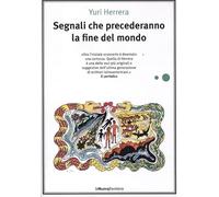Segnali che precederanno la fine del mondo