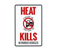 Segnali di avvertimento in metallo con scritta in inglese "Heat Kills In Parked Vehicles If You Love Them Don't Leave Them, Cautions Security", cartello di sicurezza, perfetto per decorazione da