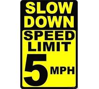 Segnali di avvertimento in metallo con scritta in lingua inglese "Slow Down Speed Limit 5 Mph Prevent Speedingdecor Cartello in alluminio da parete per esterni industriale 30,5 x 20,3 cm Segnali di