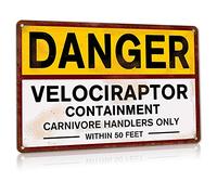 Segnali di contenimento Danger Velociraptor, divertente targa in metallo per decorazione da parete per bar, 30,5 x 20,3 cm